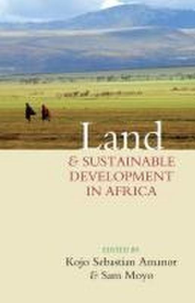 Land and Sustainable Development in Africa