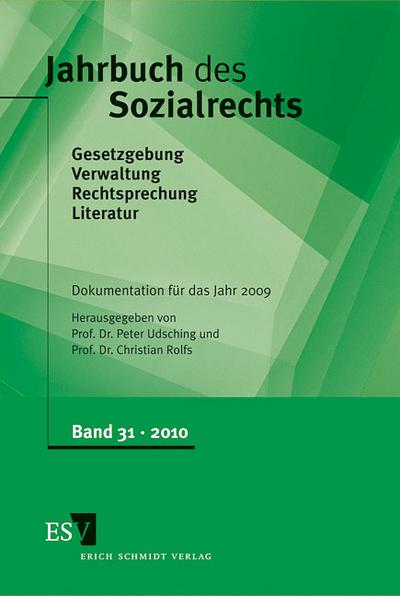 Jahrbuch des Sozialrechts - - Dokumentation für das Jahr 2009