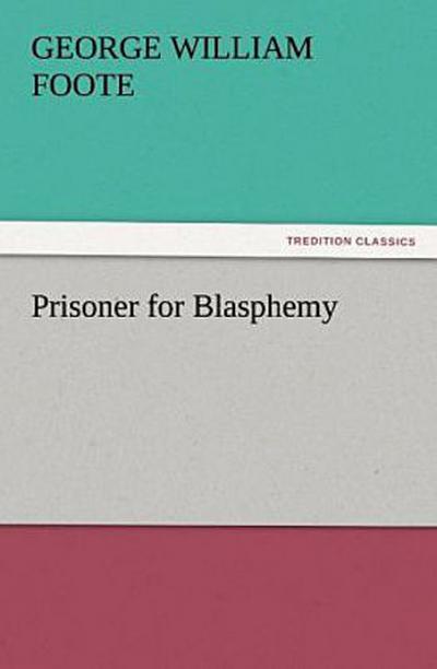 Prisoner for Blasphemy