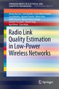 Radio Link Quality Estimation in WSNs and Cooperating Objects