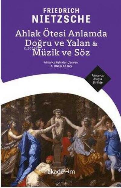 Ahlak Ötesi Anlamda Dogru ve Yalan - Müzik ve Söz