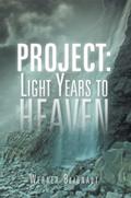 Project: Light Years to Heaven
