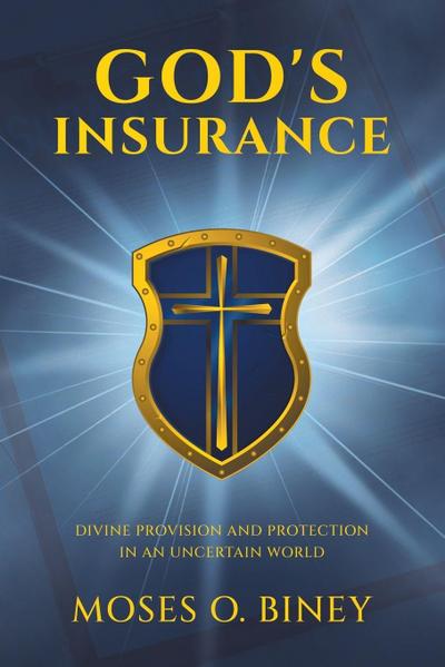 God’s Insurance