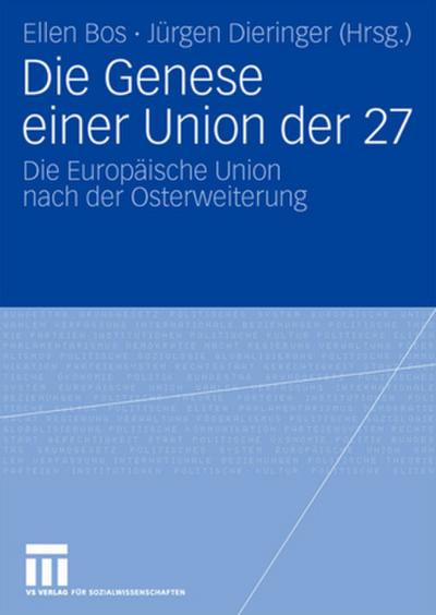 Die Genese einer Union der 27
