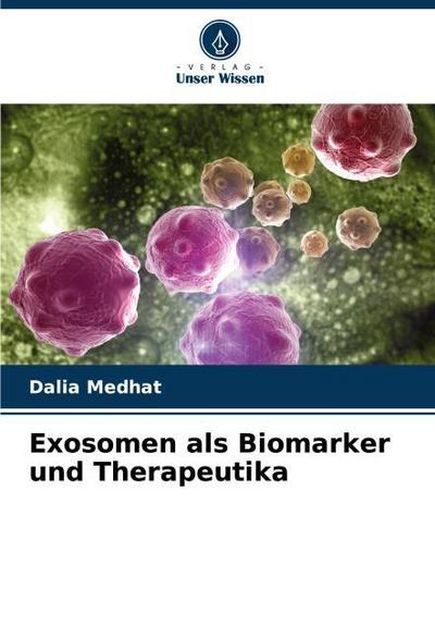 Exosomen als Biomarker und Therapeutika