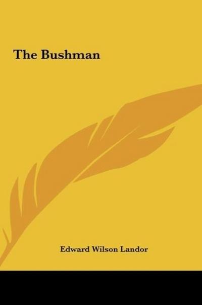 The Bushman