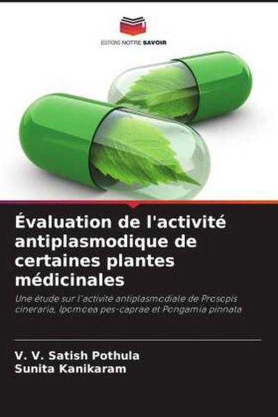 Évaluation de l’activité antiplasmodique de certaines plantes médicinales