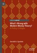 What’s Wrong with Modern Money Theory?