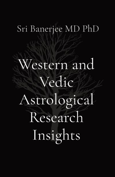 Western and Vedic Astrological Research Insights