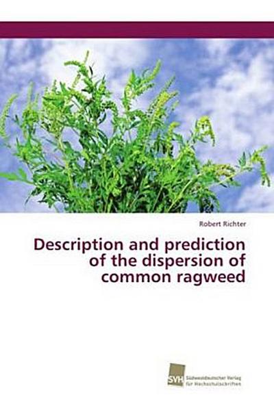 Description and prediction of the dispersion of common ragweed