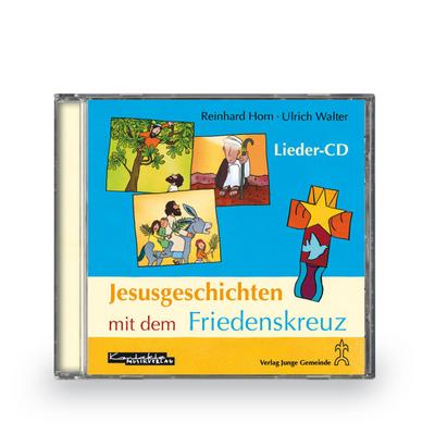 Horn, U: Jesusgeschichten mit dem Friedenskreuz/CD