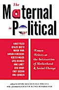 The Maternal Is Political