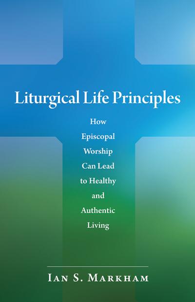 Liturgical Life Principles