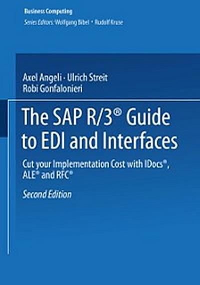 SAP R/3(R) Guide to EDI and Interfaces