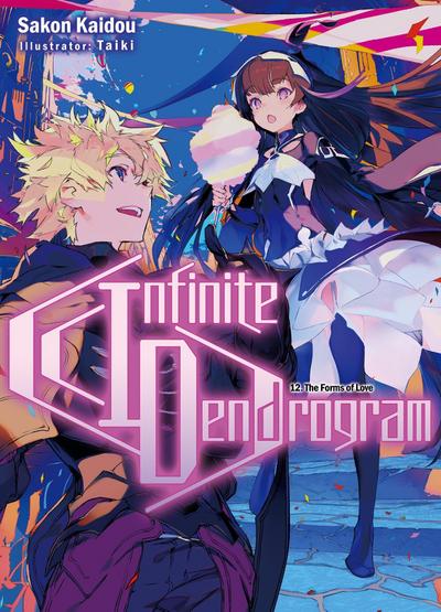Kaidou, S: Infinite Dendrogram: Volume 12