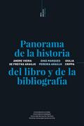 Panorama de la historia del libro y de la bibliografía