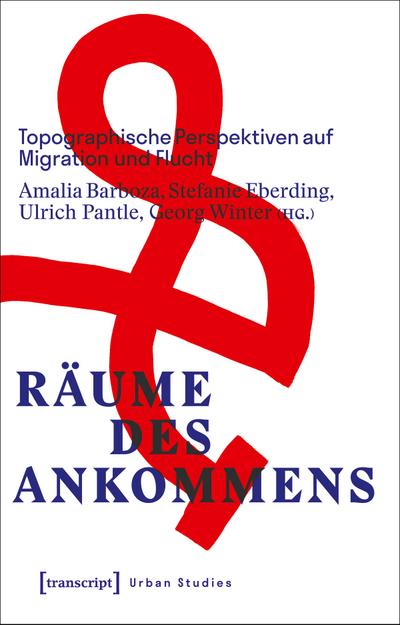 Räume des Ankommens