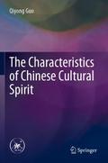 The Characteristics of Chinese Cultural Spirit