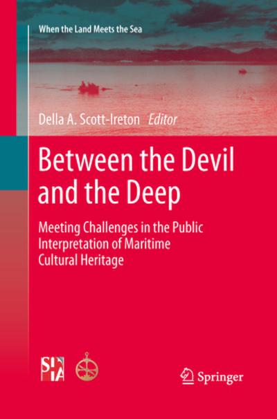 Between the Devil and the Deep