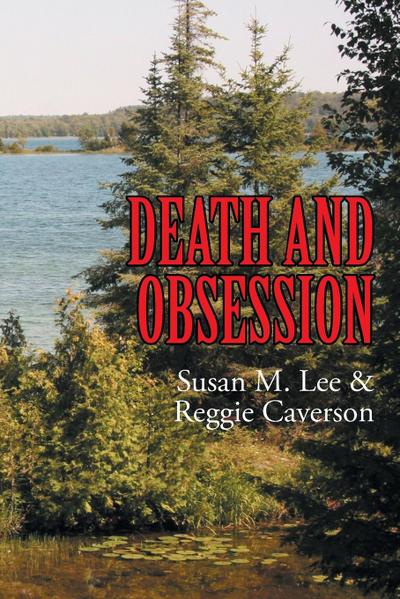 Death and Obsession