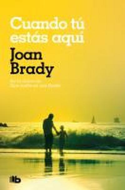 Cuando tú estás aquí