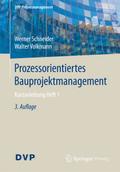 Prozessorientiertes Bauprojektmanagement