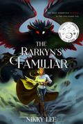 The Rarkyn’s Familiar