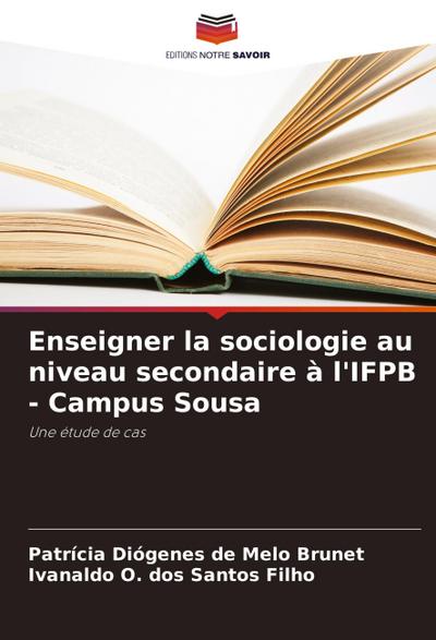 Enseigner la sociologie au niveau secondaire à l’IFPB - Campus Sousa