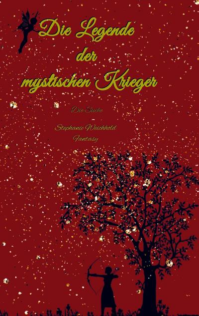Die Legende der mystischen Krieger