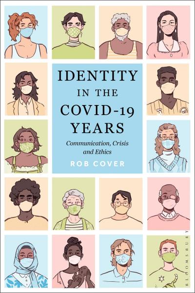 Identity in the Covid-19 Years