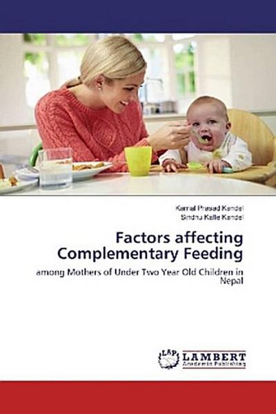 Factors affecting Complementary Feeding