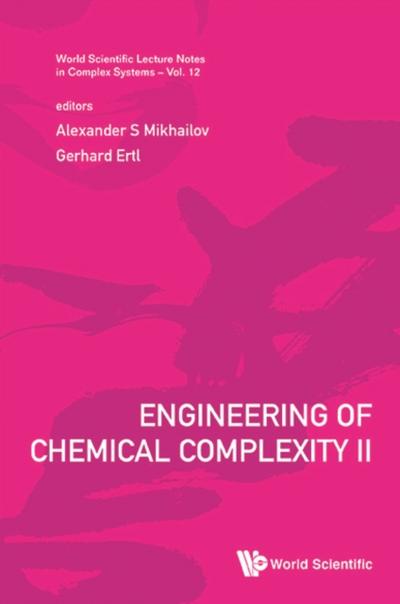 ENGINEERING OF CHEMICAL COMPLEXITY II