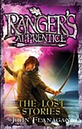 Ranger`s Apprentice 11: The Lost Stories - John Flanagan