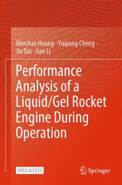 Performance Analysis of a Liquid/Gel Rocket Engine During Operation