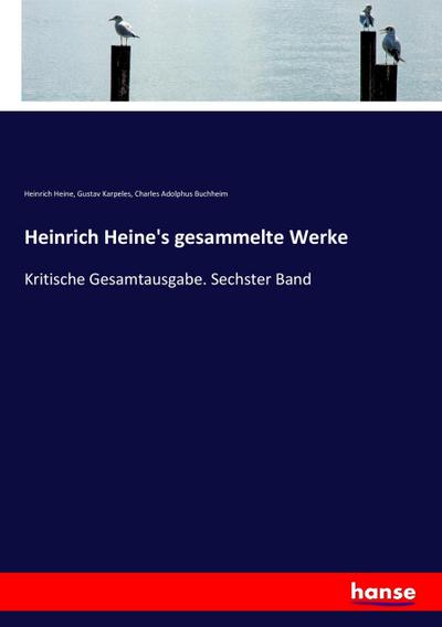 Heinrich Heine’s gesammelte Werke