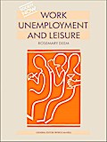 Work, Unemployment and Leisure