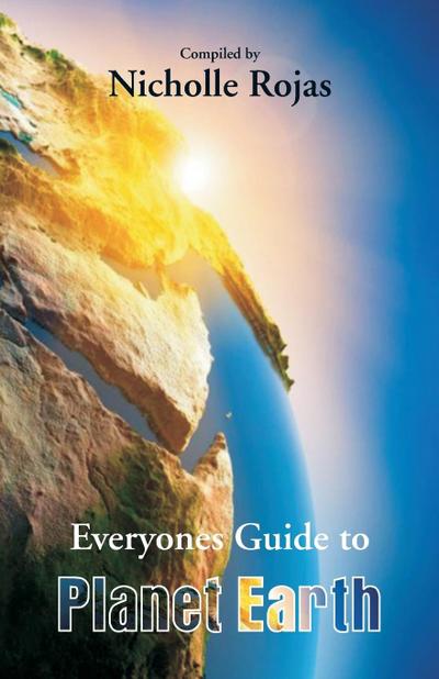 Everyone’s Guide to Planet Earth