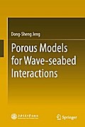 Porous Models for Wave-seabed Interactions