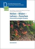 Heilen - Bilden - Lehren - Forschen