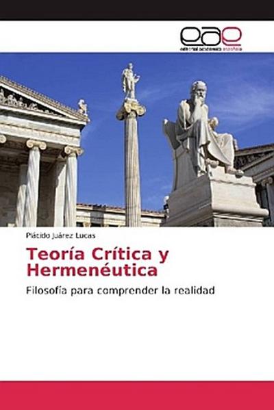 Teoría Crítica y Hermenéutica