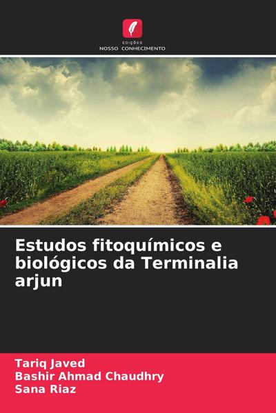 Estudos fitoquímicos e biológicos da Terminalia arjun