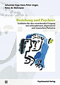 Beziehung und Psychose