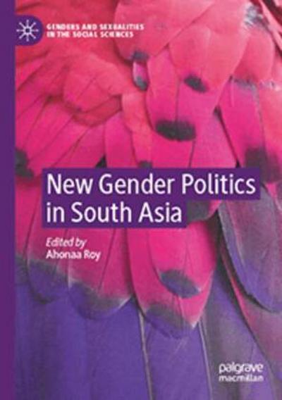 New Gender Politics in South Asia