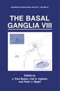 The Basal Ganglia VIII