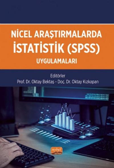 Nicel Arastirmalarda Istatistik SPSS Uygulamalari