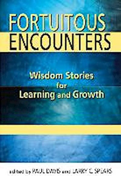 Fortuitous Encounters