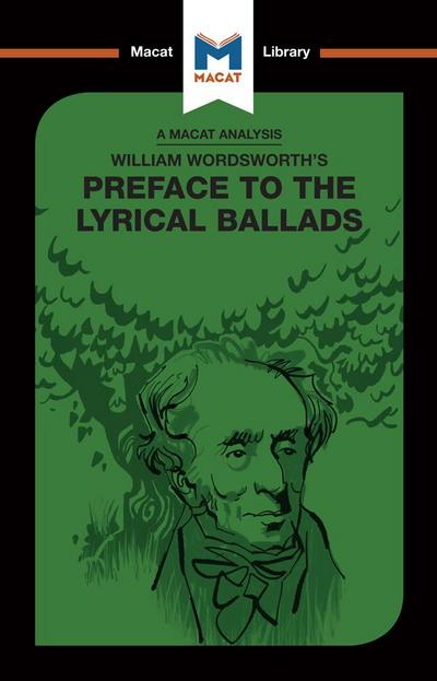 An Analysis of William Wordsworth’s Preface to The Lyrical Ballads