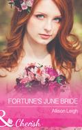 Fortune’s June Bride