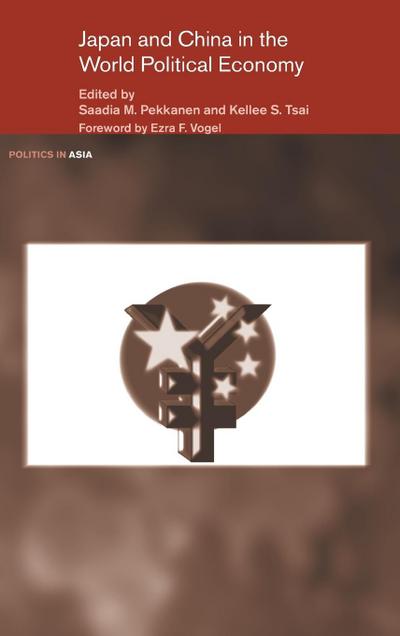 Japan and China in the World Political Economy