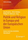 Politik und Religion in Europa und der Europäische